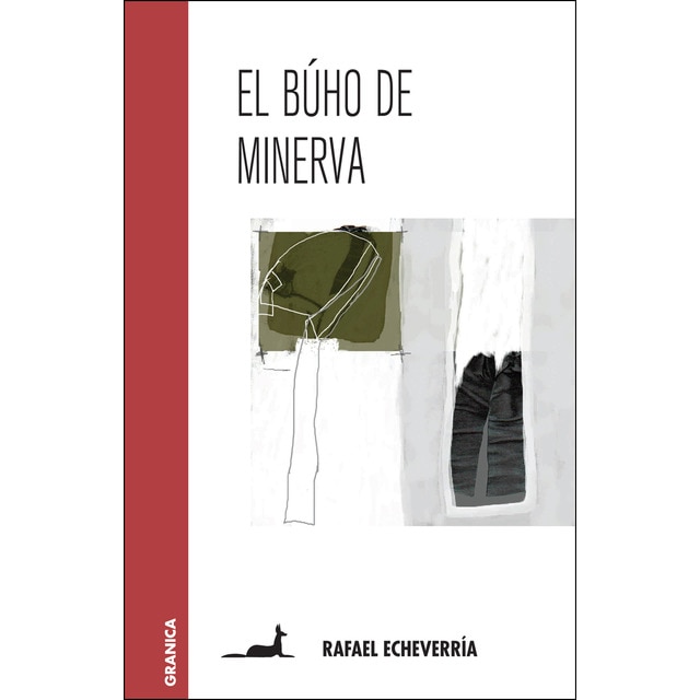 Imagen 0 de Búho de minerva, el (Tapa blanda)