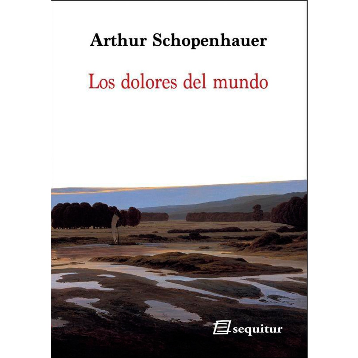 Imagem 0 de Los dolores del mundo(Tapa blanda)