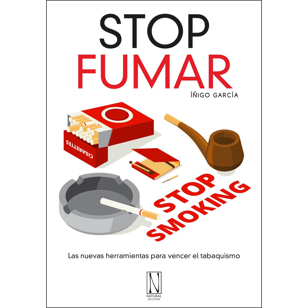 Stop fumar: Las nuevas herramientas para vencer el tabaquismo (Capa mole com abas) 1