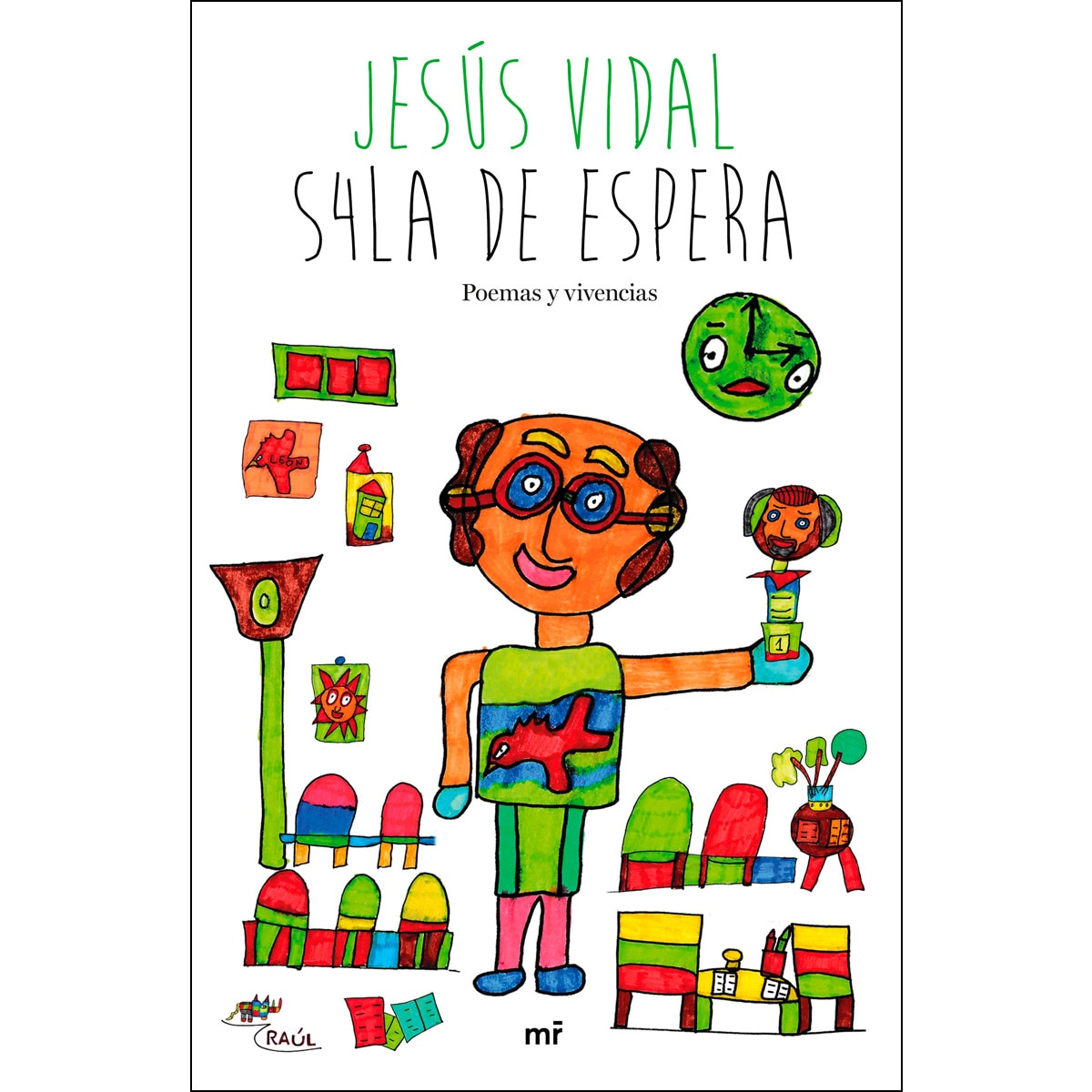 Imagen 0 de S4la de espera: Poemas y vivencias (Tapa dura)