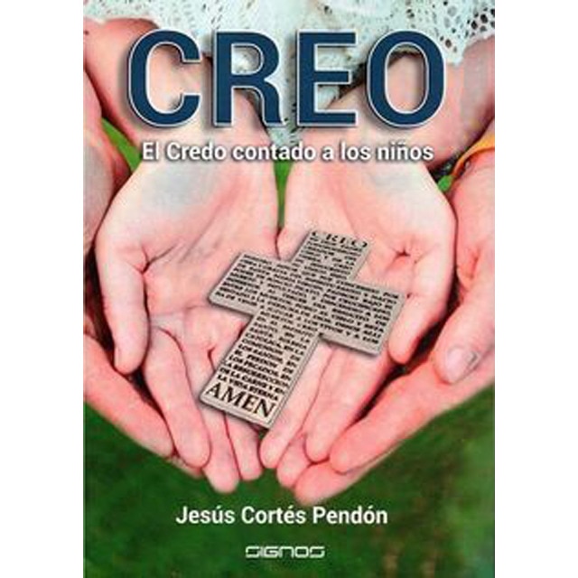Imagen 0 de Creo, el credo contado a los niños