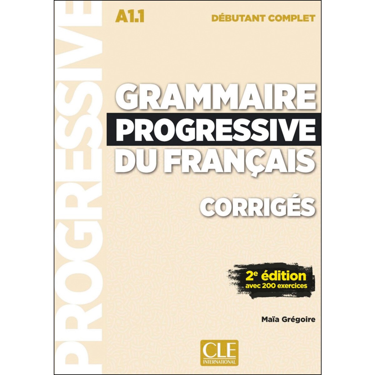 Grammaire progressive du francais - corriges - niv 1