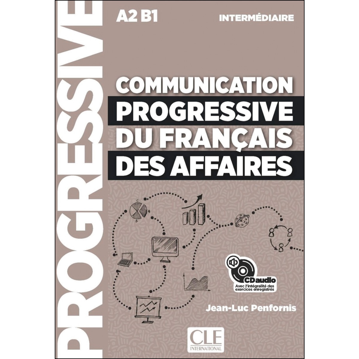 Communication progressive du français des affaires 1