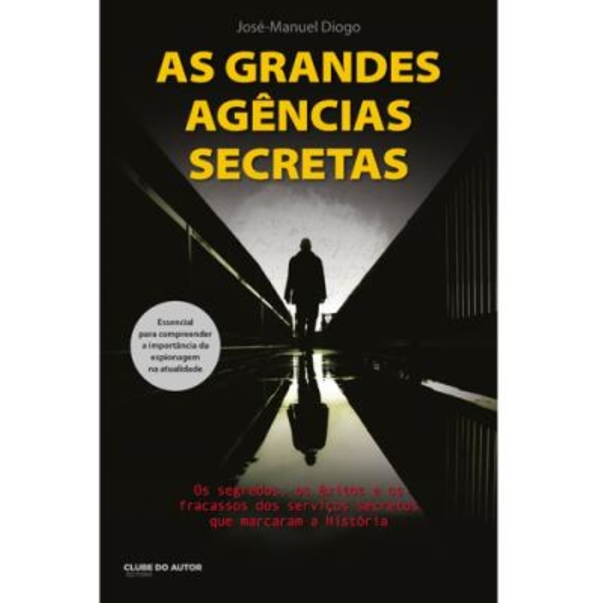 Imagem 0 de As Grandes Agências Secretas