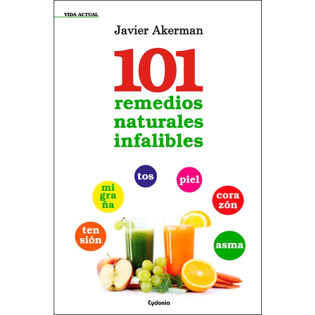 Imagen 0 de 101 remedios naturales infalibles (Tapa blanda)