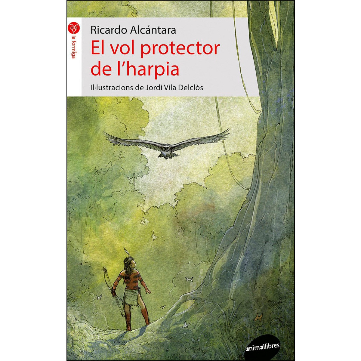 El vol protector de l’harpia(Tapa blanda) 1