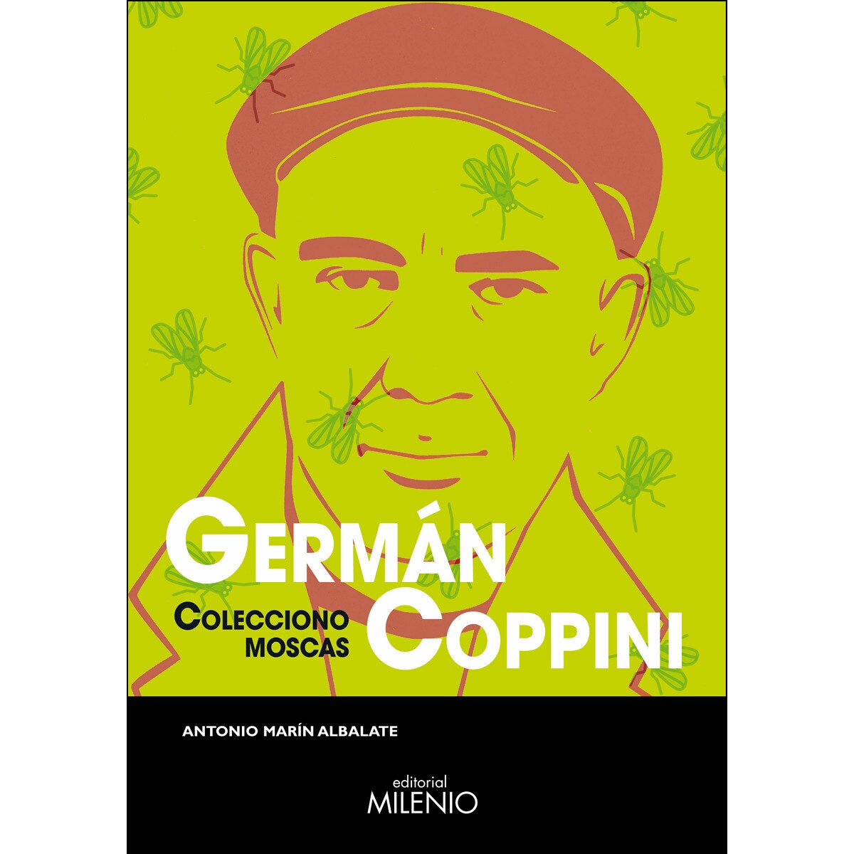 Imagem 0 de Germán coppini: Colecciono moscas(Tapa blanda)