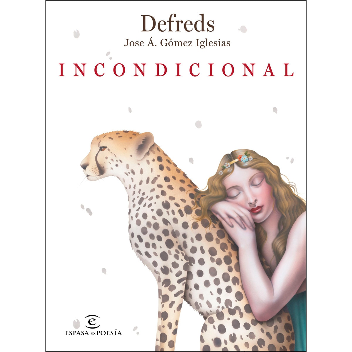 Incondicional (Tapa dura) 1