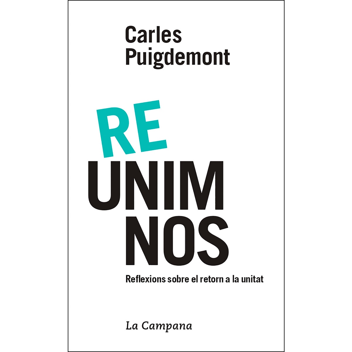 Imagem 0 de Reunim-nos: Reflexions sobre el retorn a la unitat(Tapa blanda)