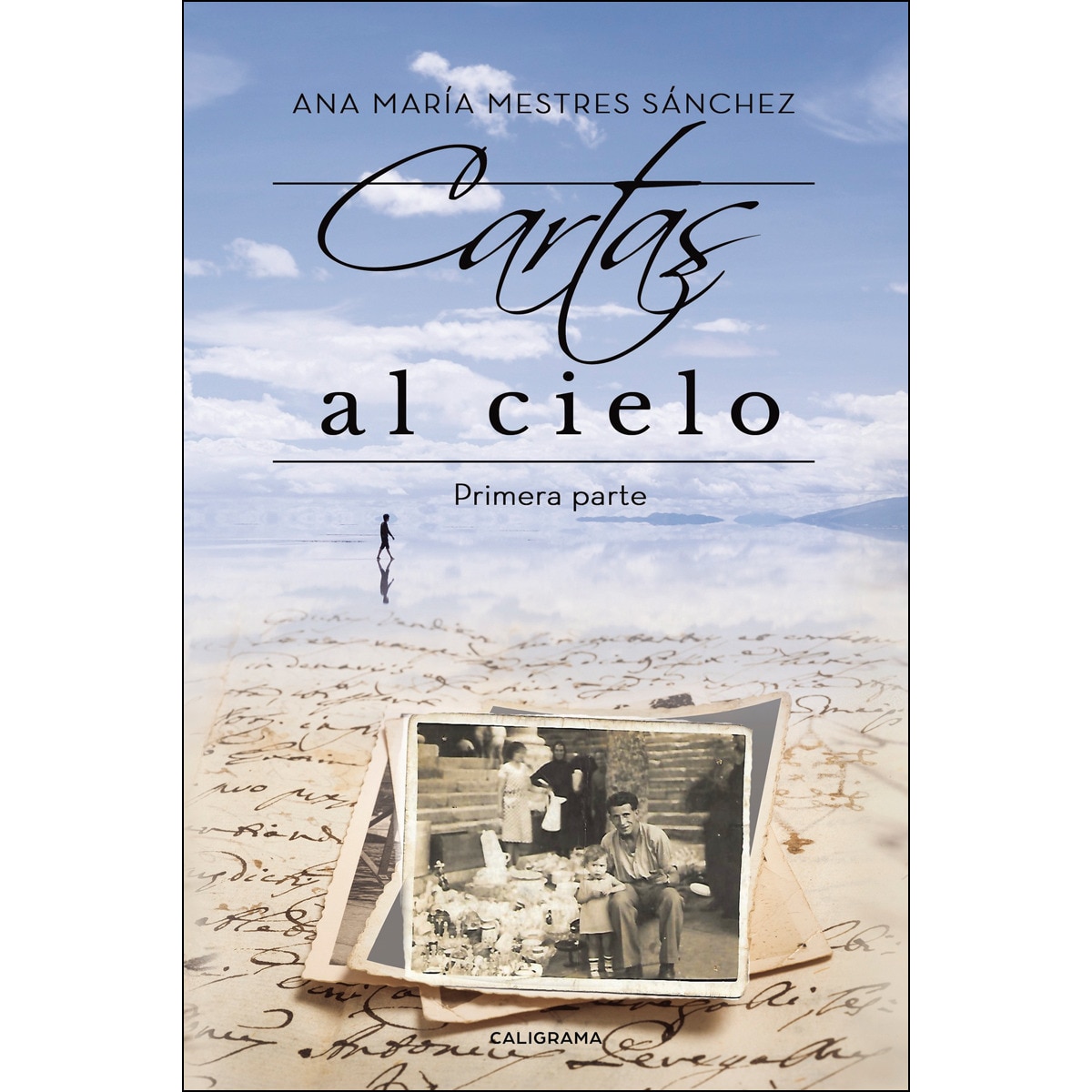 Cartas al Cielo I: Primera parte (Capa mole) 1