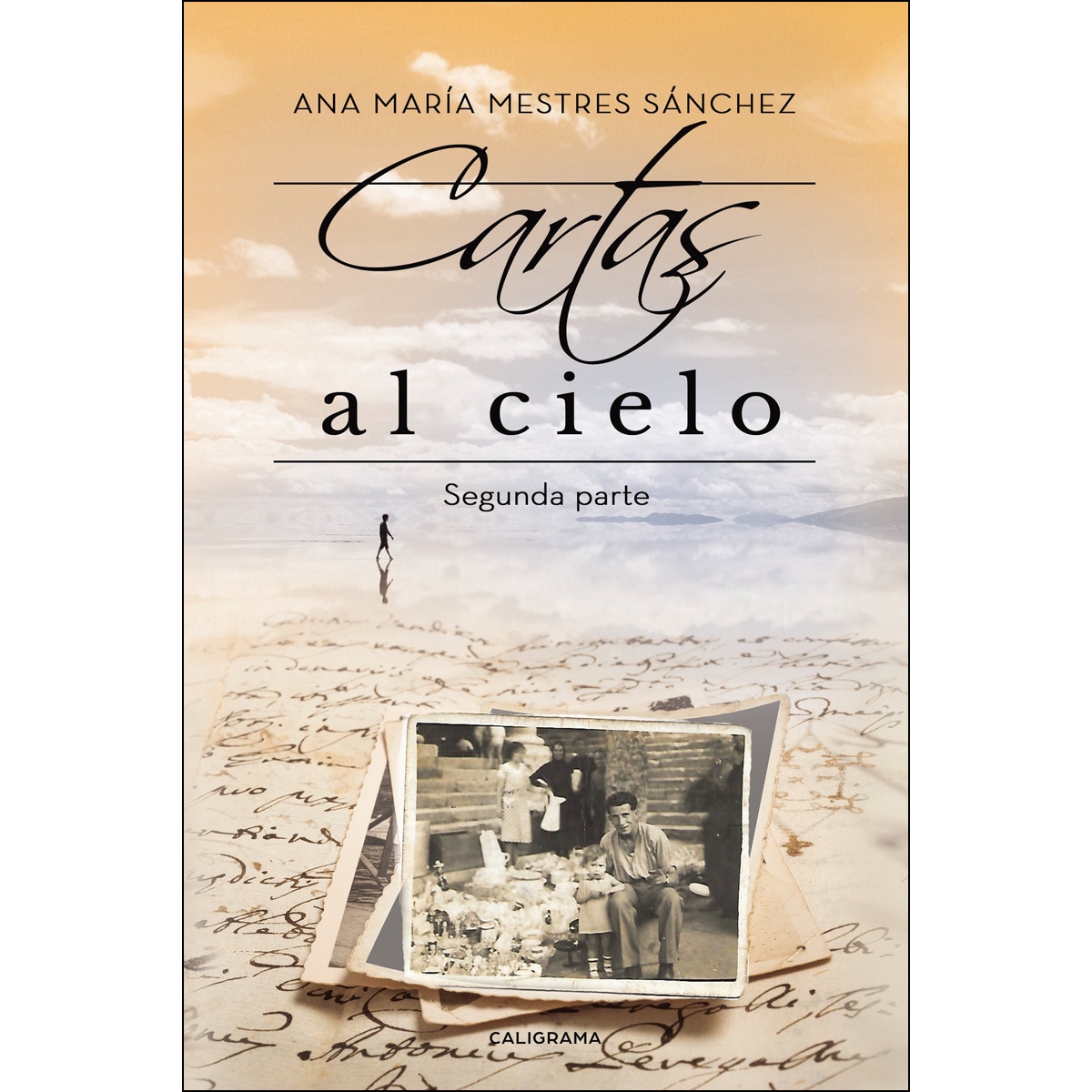 Cartas al Cielo II: Segunda parte (Capa mole) 1