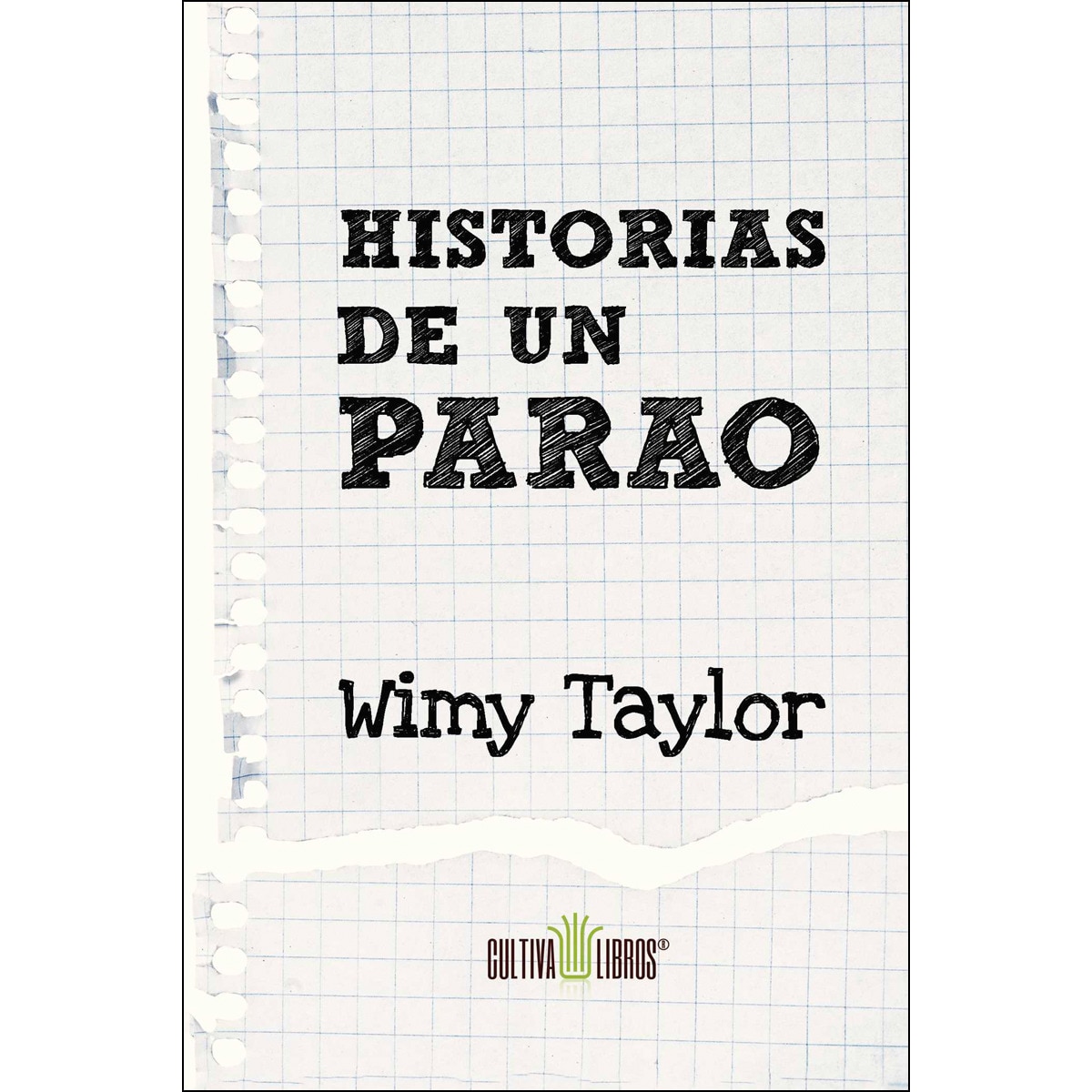 Historias De Un Parao 1