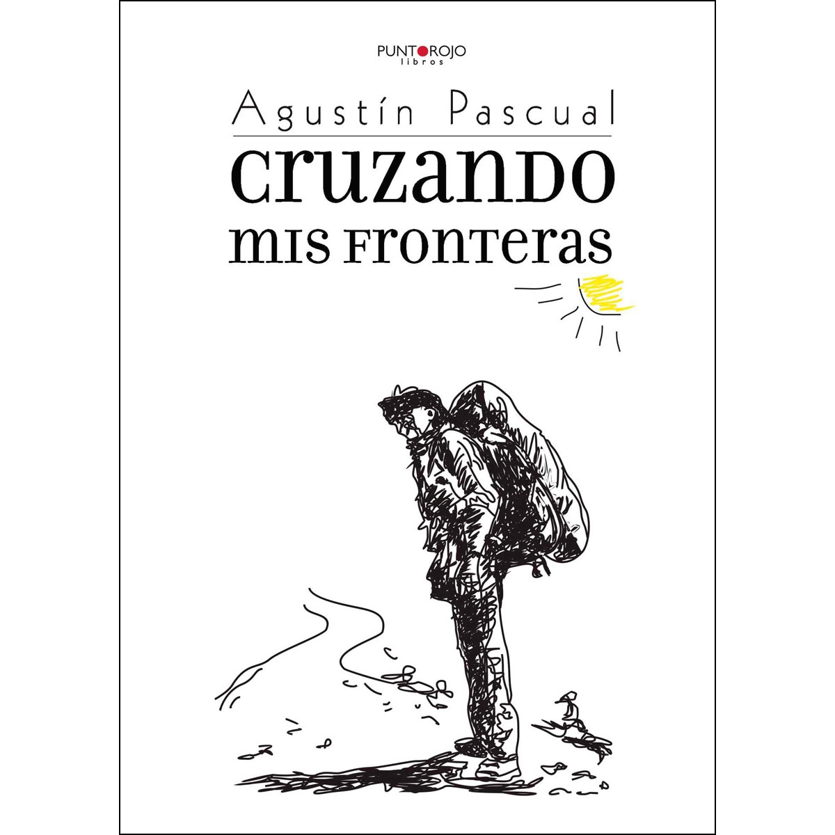 Cruzando Mis Fronteras 1