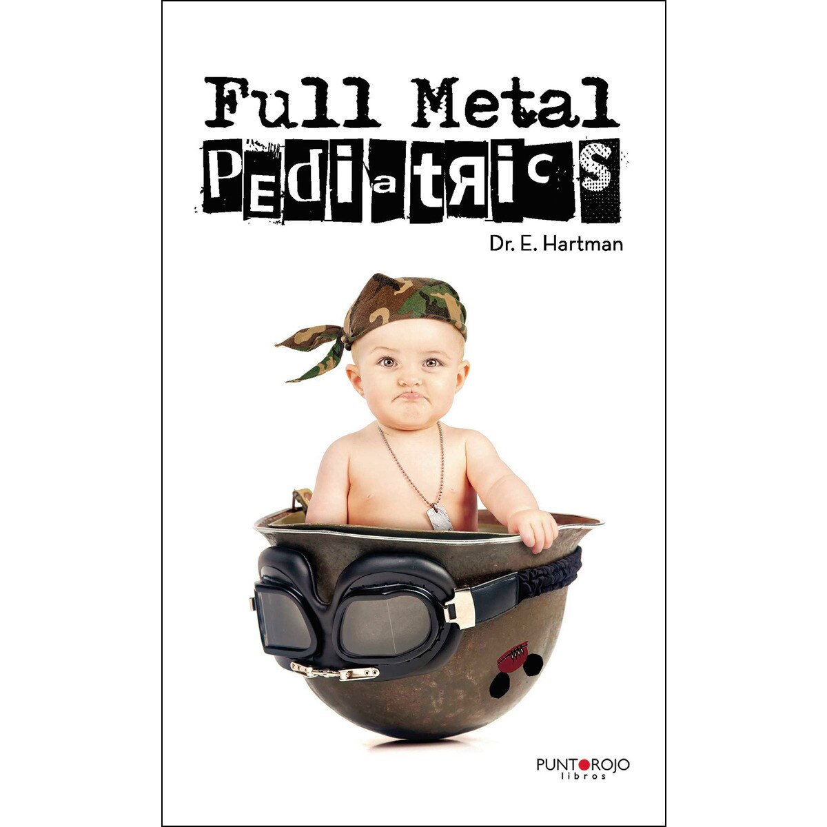 Full Metal Pediatrics 1