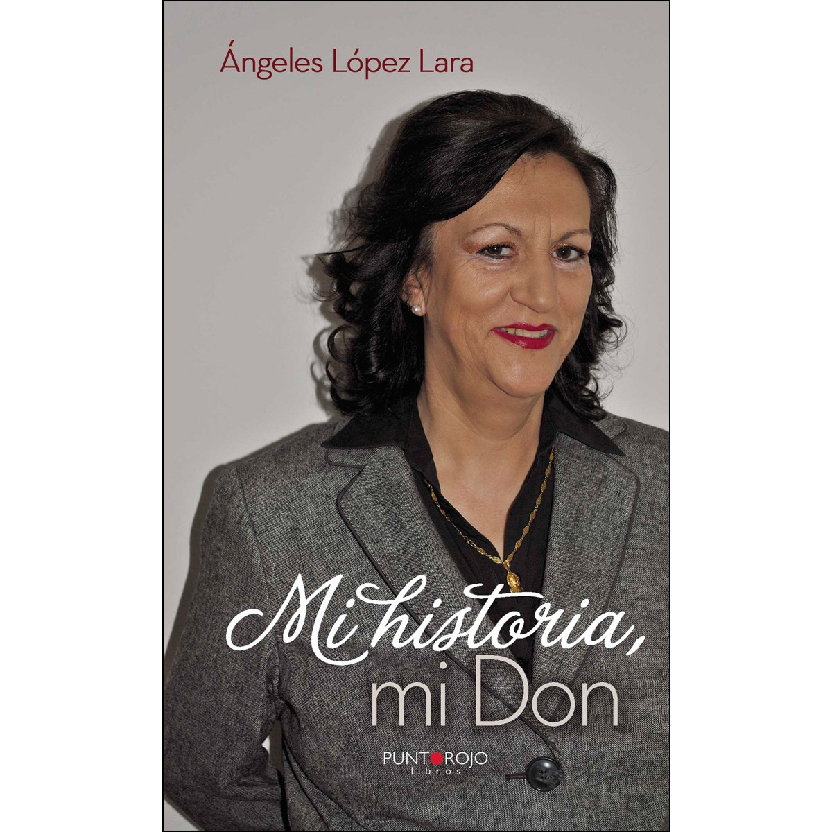 Mi Historia. Mi Don 1