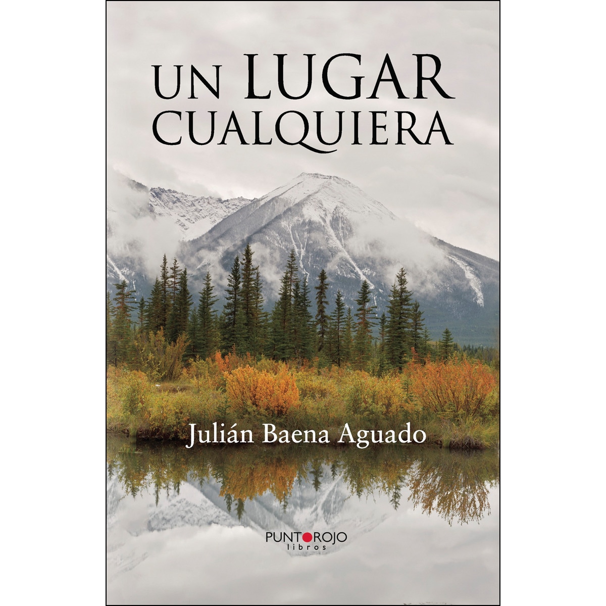Un Lugar Cualquiera 1