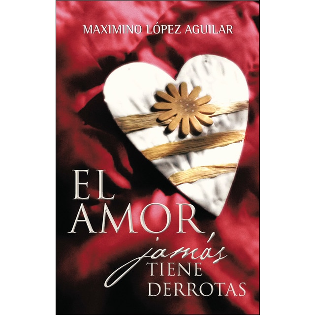 Imagem 0 de El amor jamás tiene derrotas(Tapa blanda)