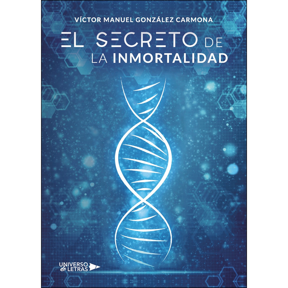 Imagem 0 de El secreto de la inmortalidad(Tapa blanda)