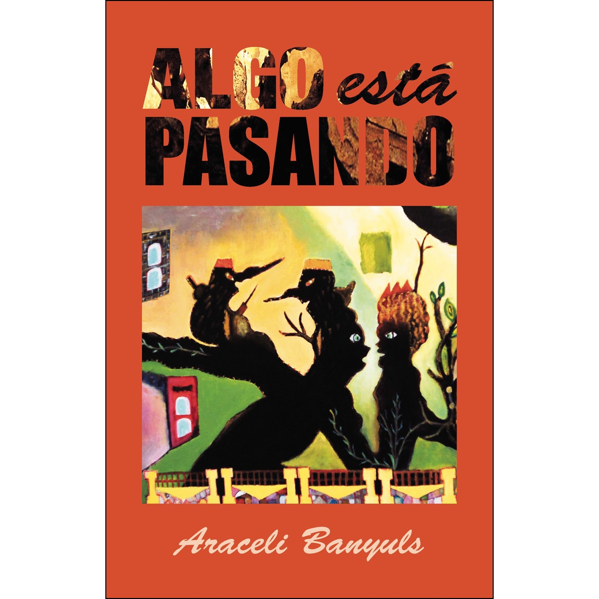 Algo está pasando(Tapa blanda) 1