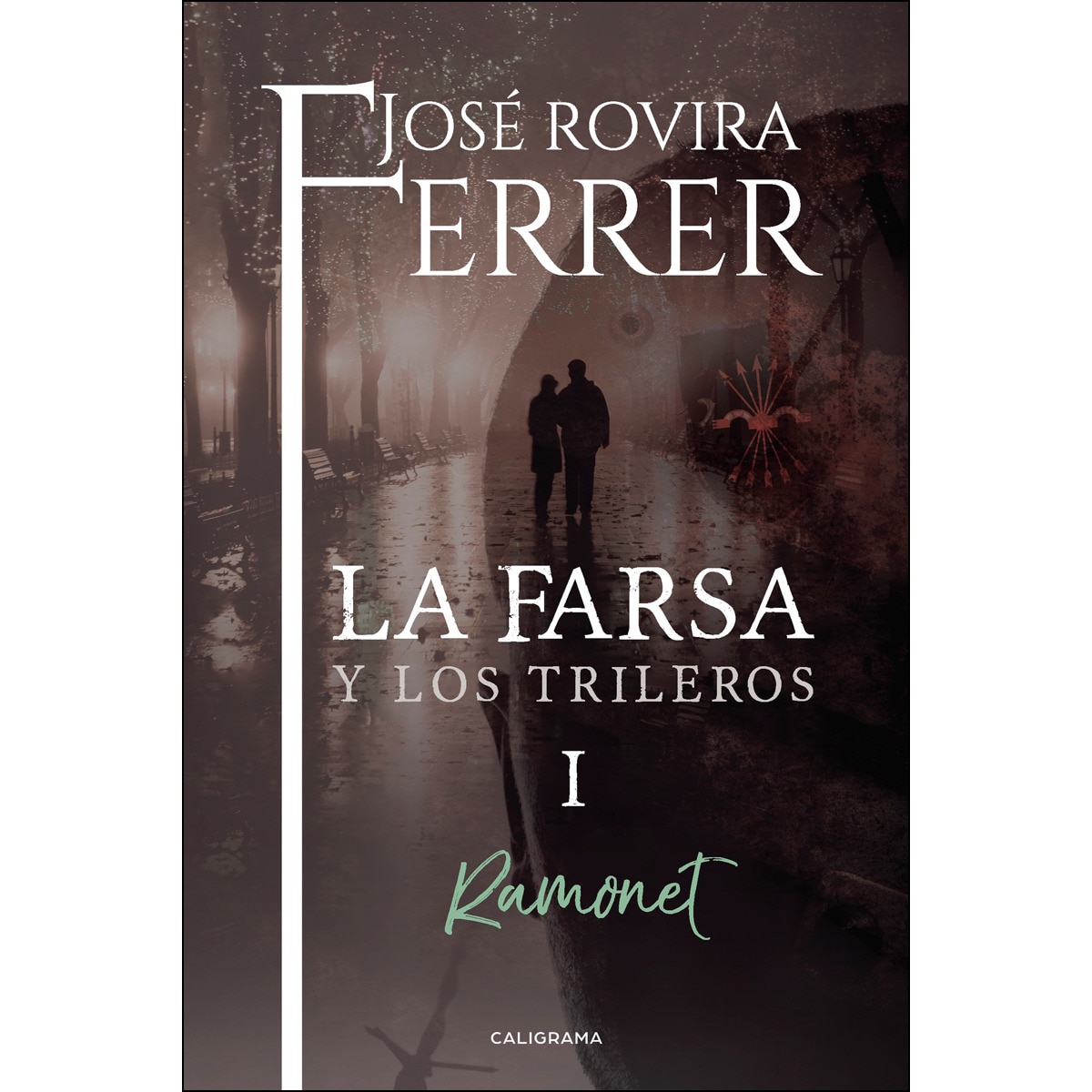 La farsa y los trileros I: Ramonet (Capa mole) 1