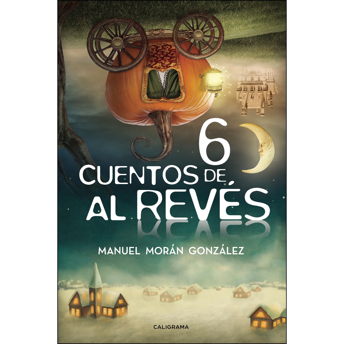 Seis Cuentos de al Revés  (Tapa blanda) 1