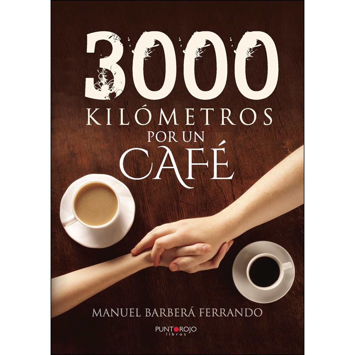 Imagem 0 de 3000 Kilómetros Por Un Café