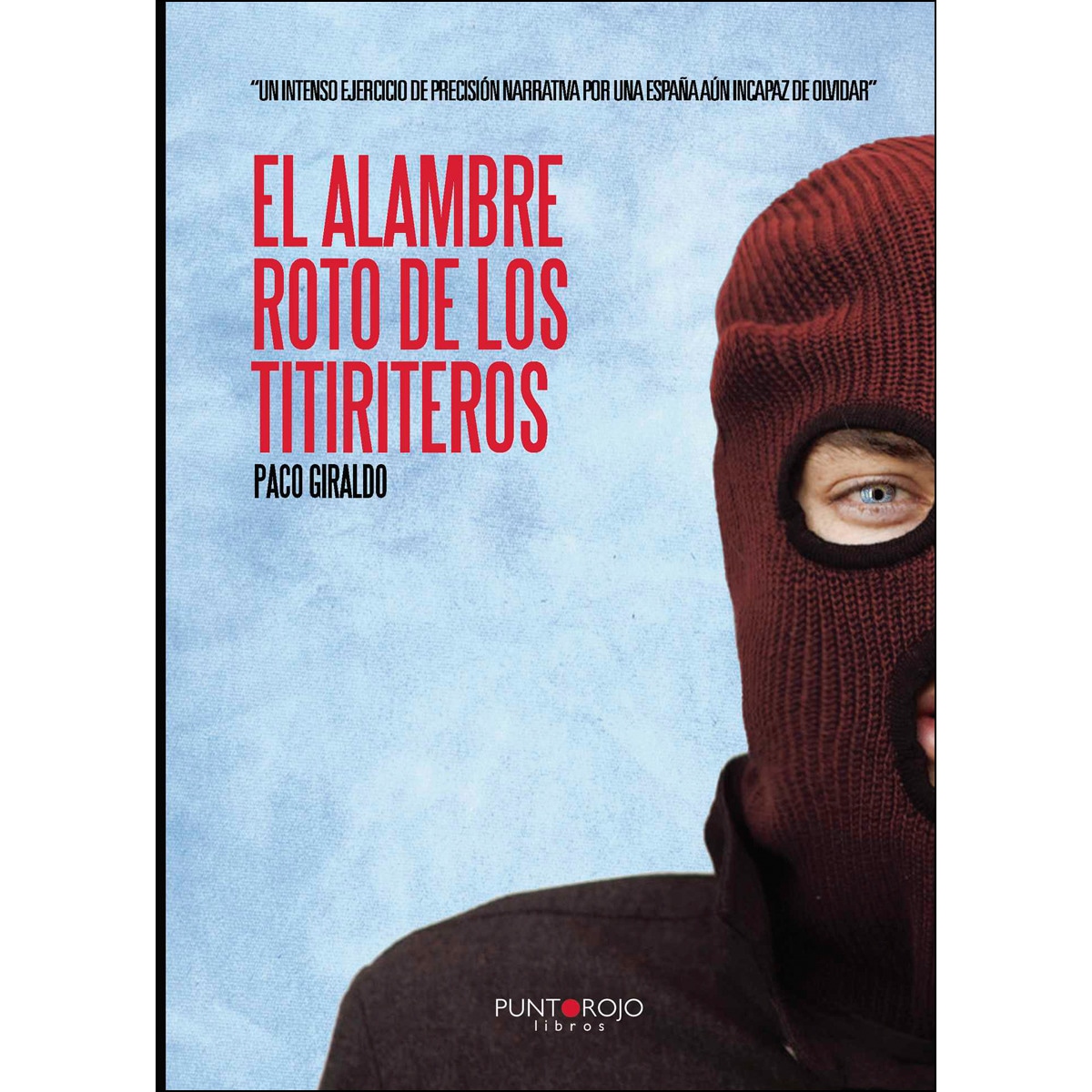 El Alambre Roto De Los Titiriteros 1