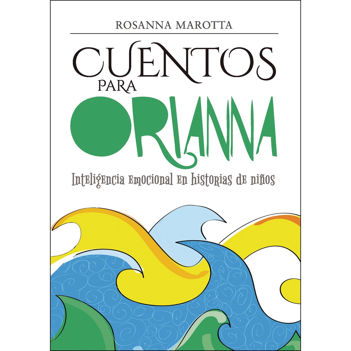 Cuentos Para Oriana 1