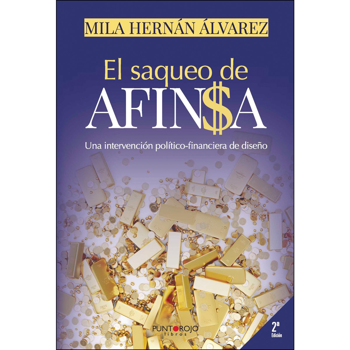 El Saqueo De Afinsa 1