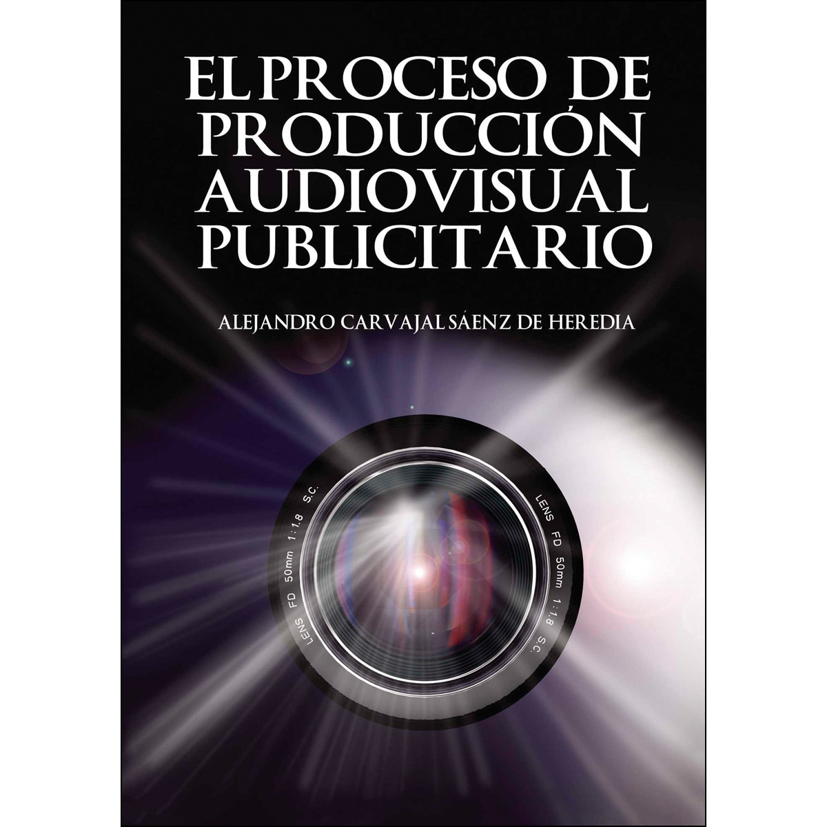 El Proceso De Producción Audiovisual 1