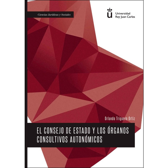 Imagen 0 de El Consejo de Estado y los Órganos Consultivos Autonómicos  (Tapa blanda)