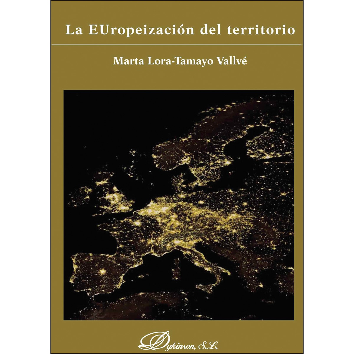 La Europeización Del Territorio 1
