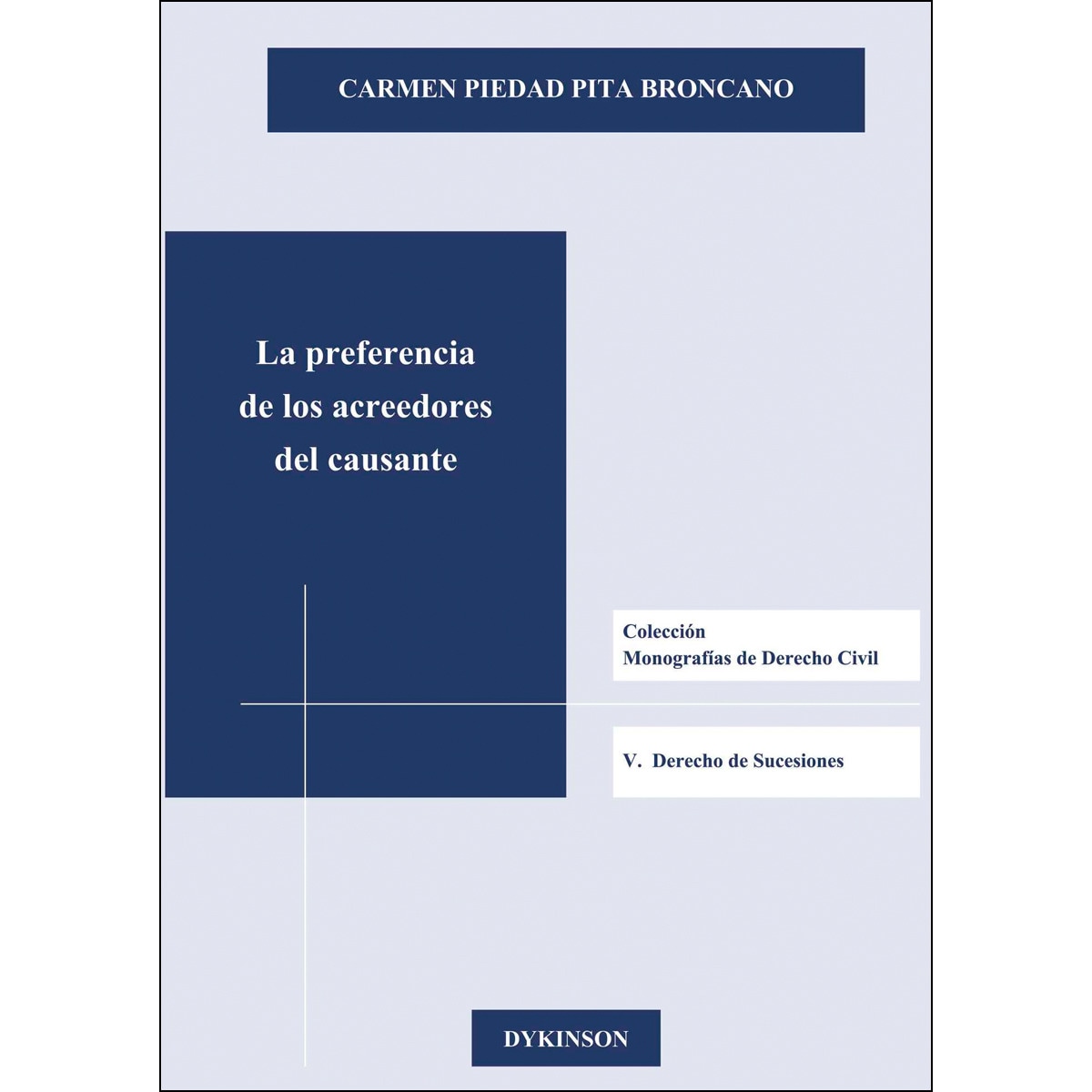 Imagem 0 de La Preferencia De Los Acreedores Del Causante