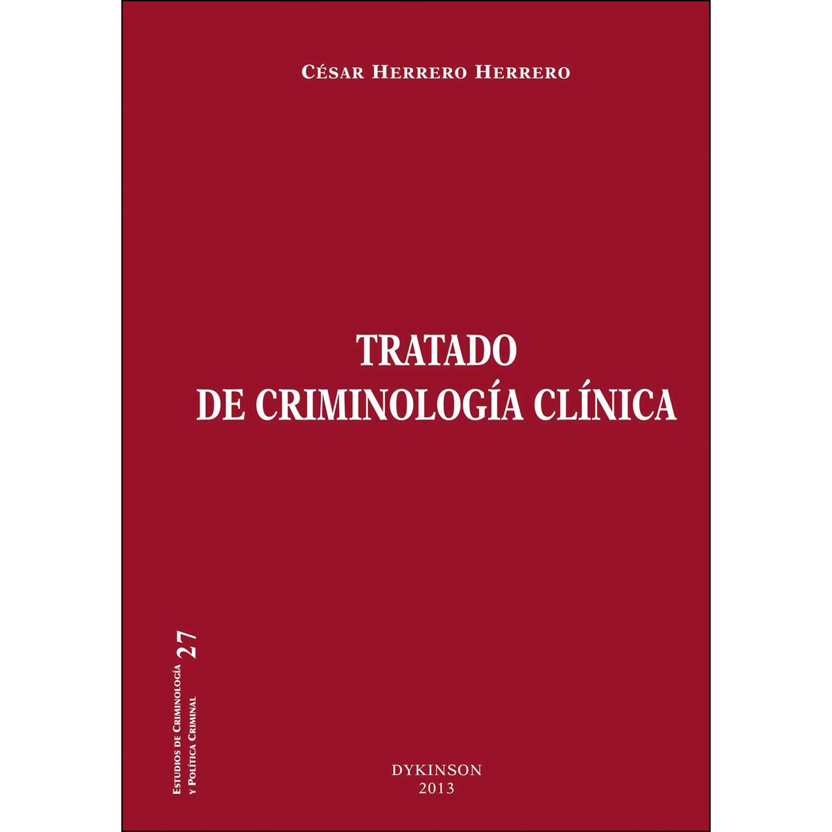 Imagem 0 de Tratado De Criminología Clínica