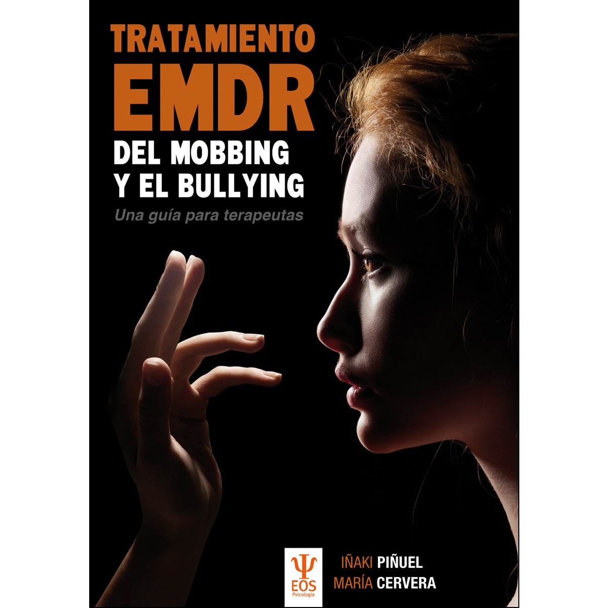 Imagem 0 de TRATAMIENTO EMDR DEL MOBBING Y BULLYING. Una Guía para Terapeutas