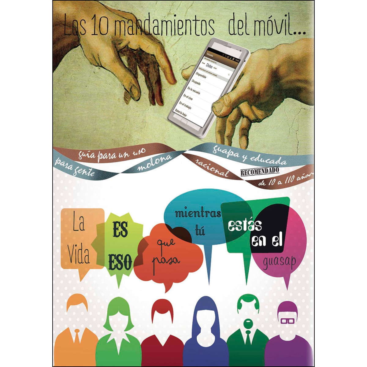 Los 10 Mandamientos Del Móvil 1