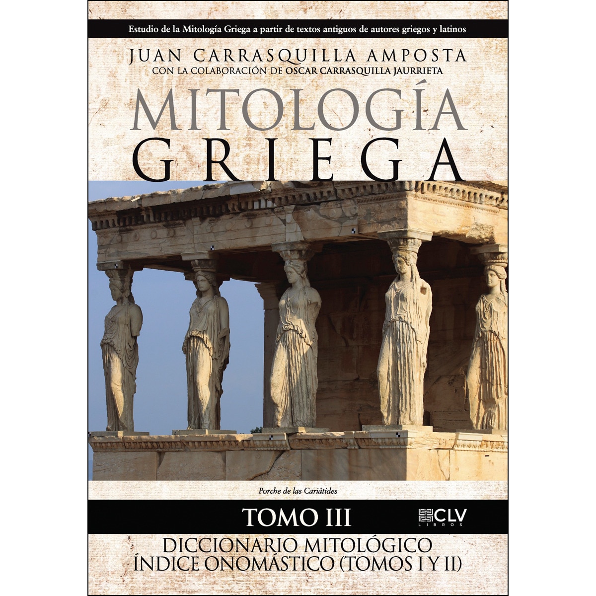 Imagem 0 de Mitología Griega Tomo III (Tapa blanda)