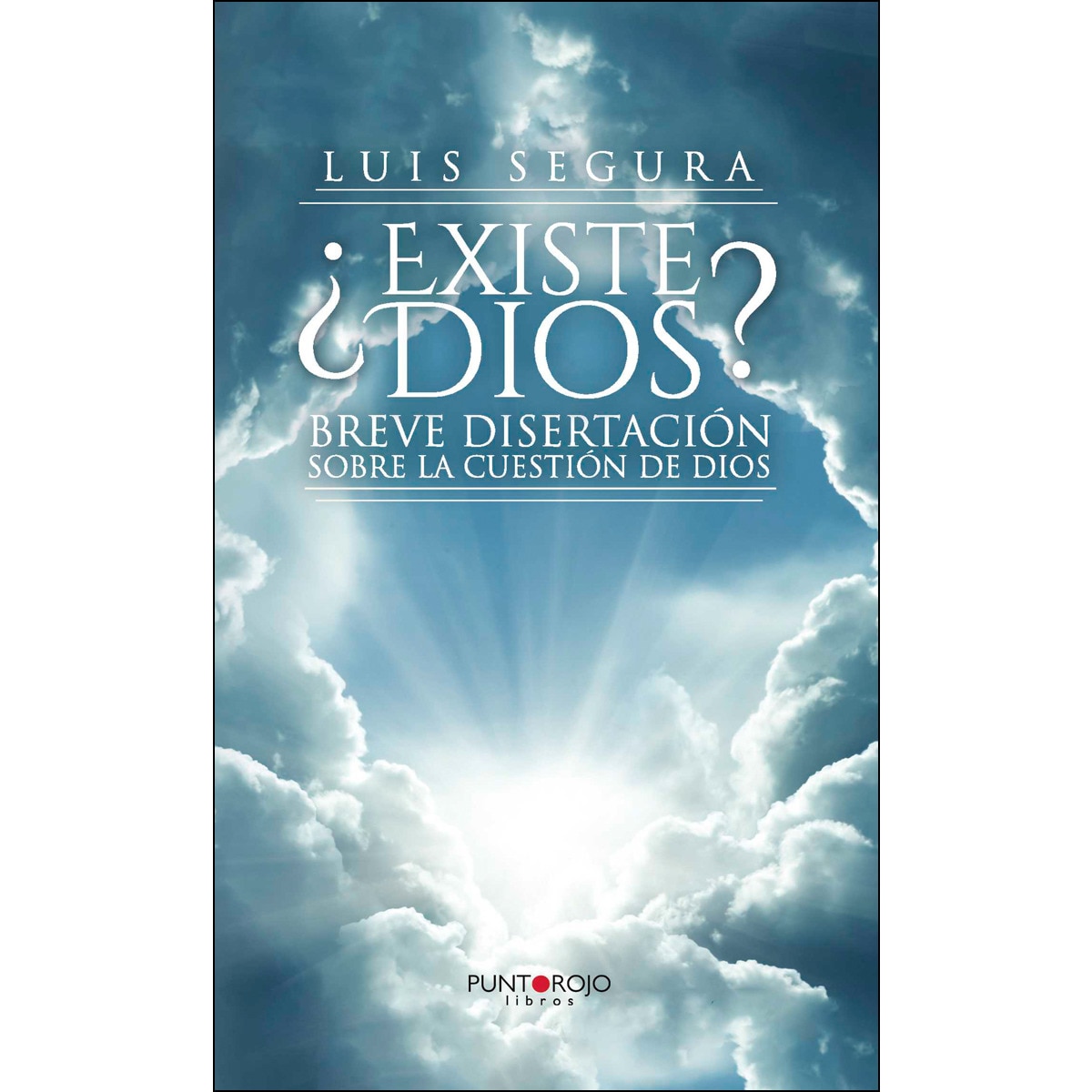 ¿Existe Dios? 1