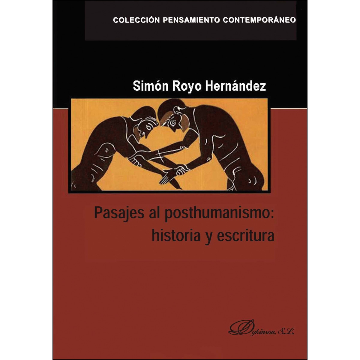Imagem 0 de Pasajes Al Posthumanismo. Historia Y Escritura