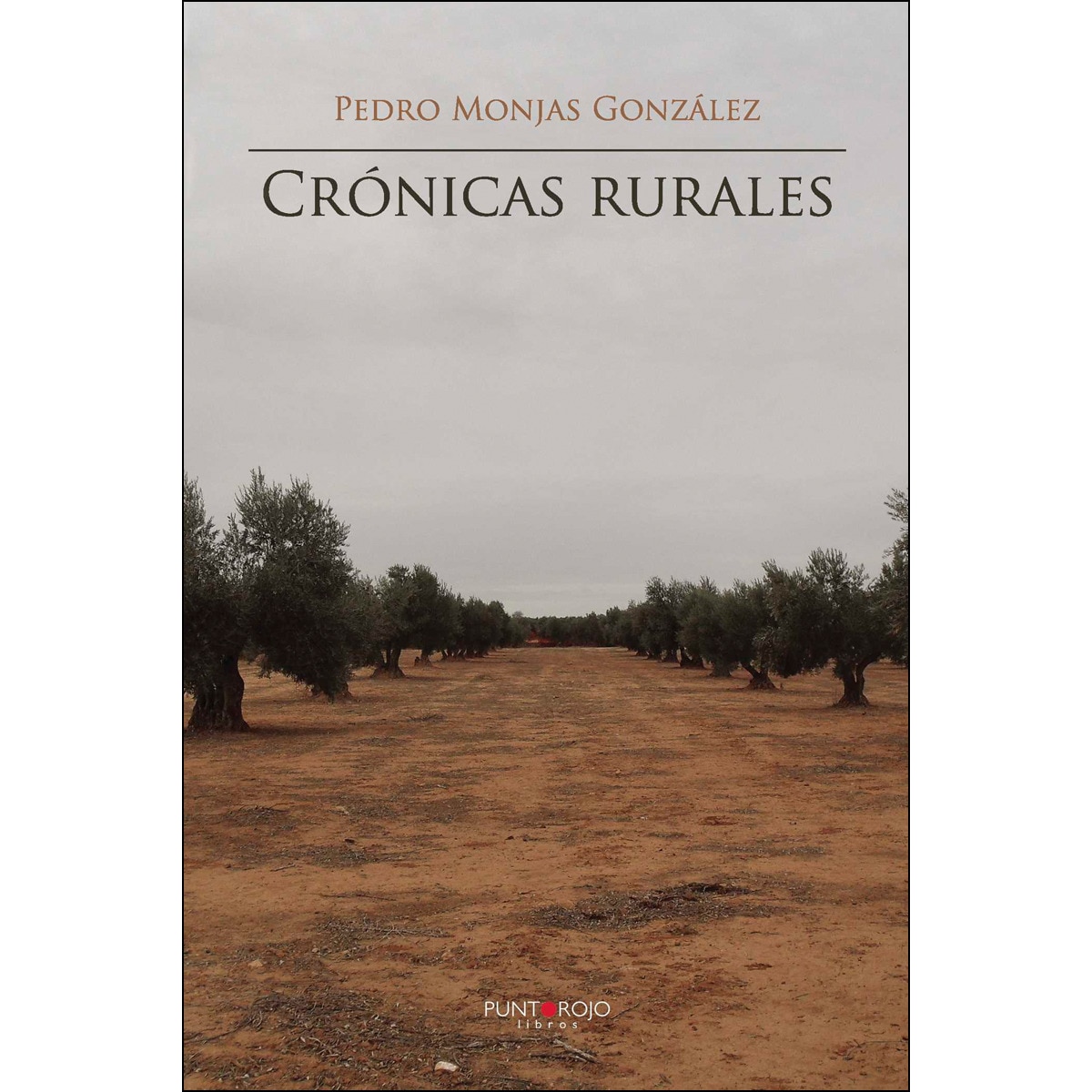 Crónicas Rurales 1