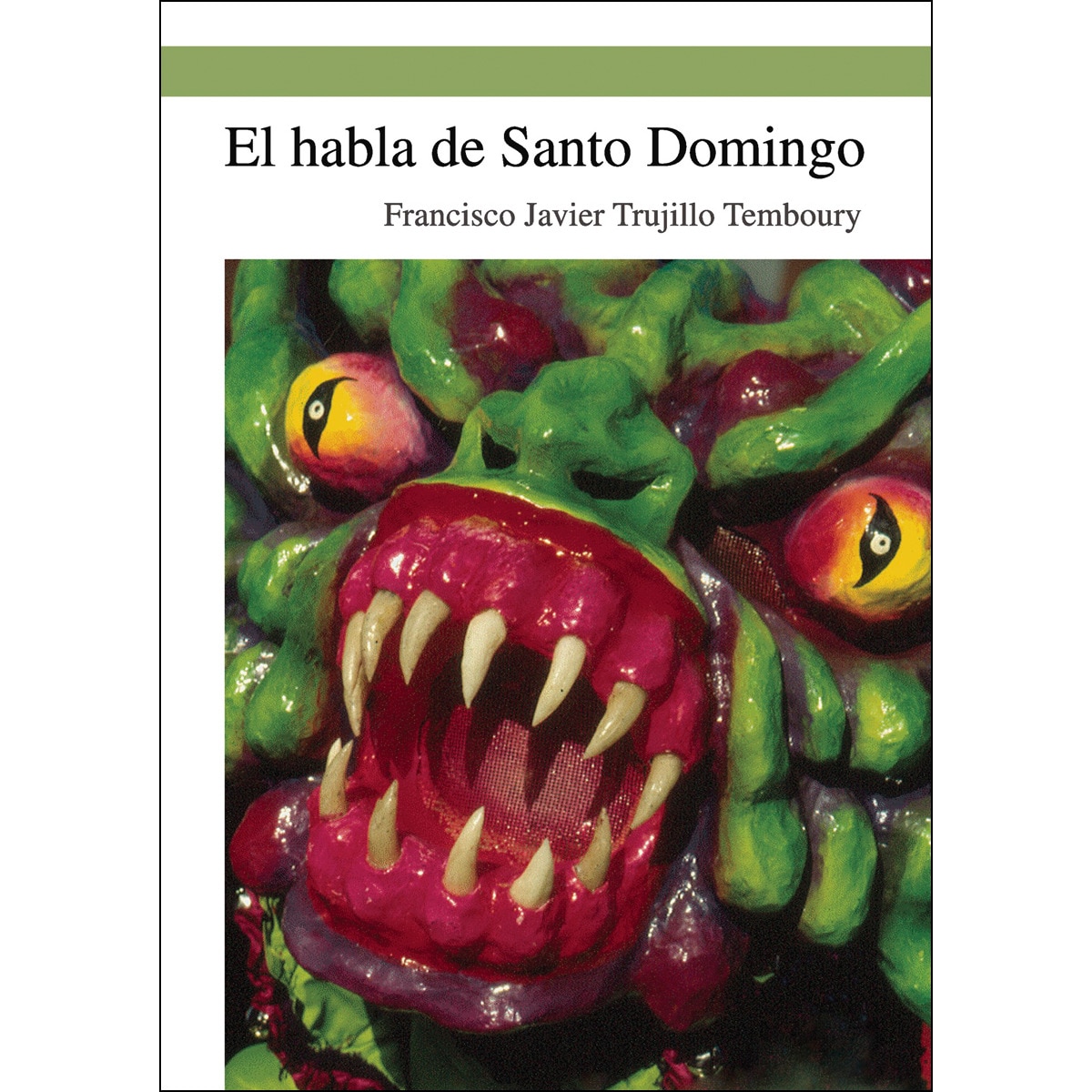 El Habla De Santo Domingo 1