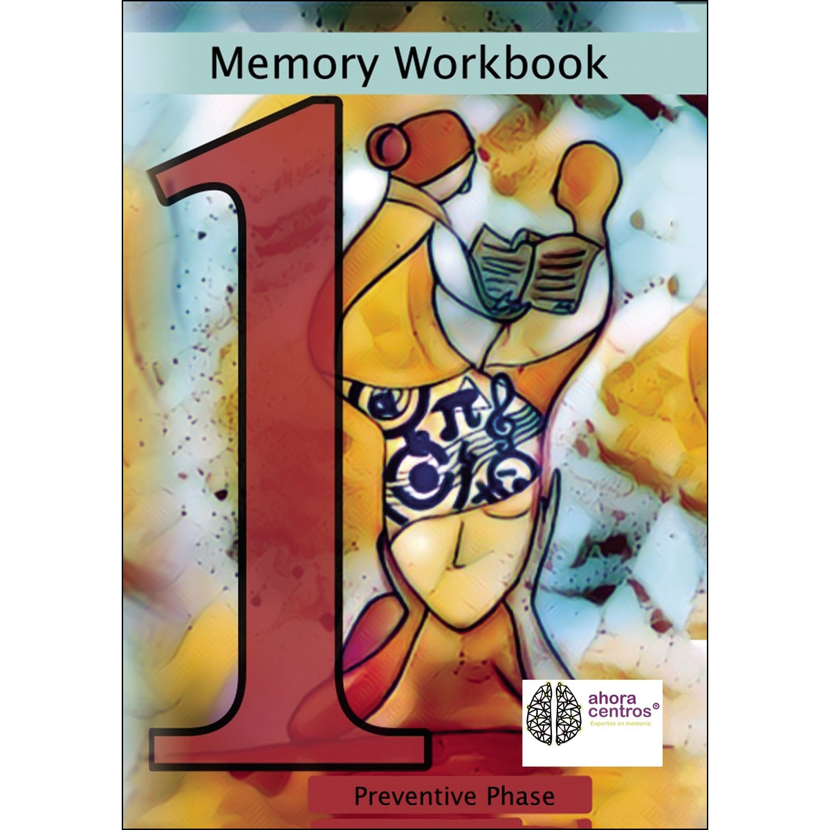 Memory Workbook. Preventive Phase 1