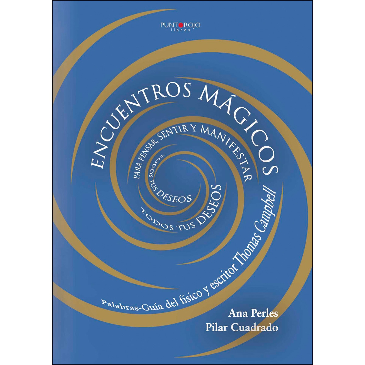 Imagem 0 de Encuentros Mágicos Para Pensar. Sentir Y Manifestar Todos Tus Deseos