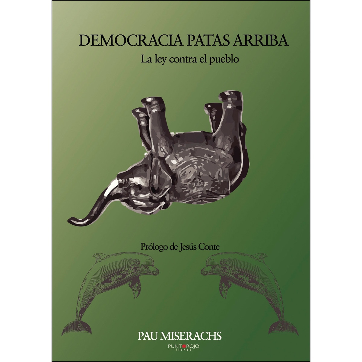 Democracia Patas Arriba 1