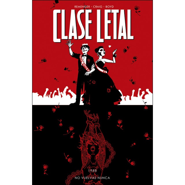 Imagen 0 de Clase letal 8. No vuelvas nunca (Tapa blanda)