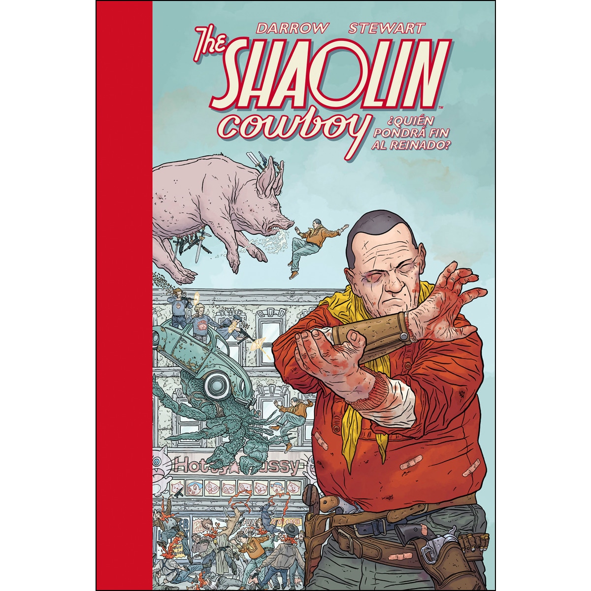 Imagem 0 de Shaolin Cowboy 3. ¿Quién pondrá fin al reinado? (Capa dura)