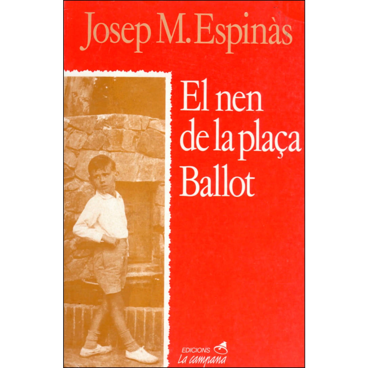 El nen de la plaça Ballot (Capa mole) 1