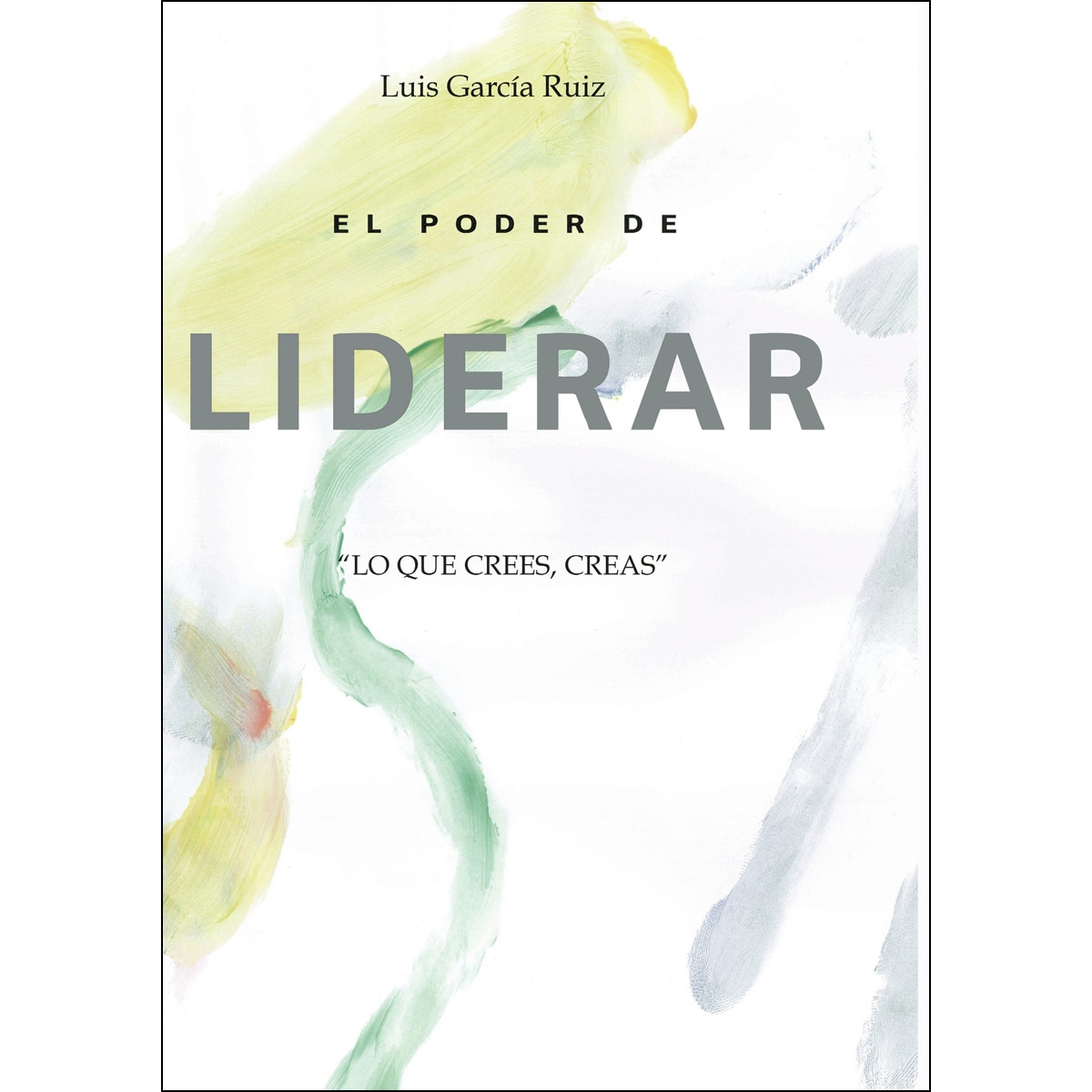 EL PODER DE LIDERAR 1