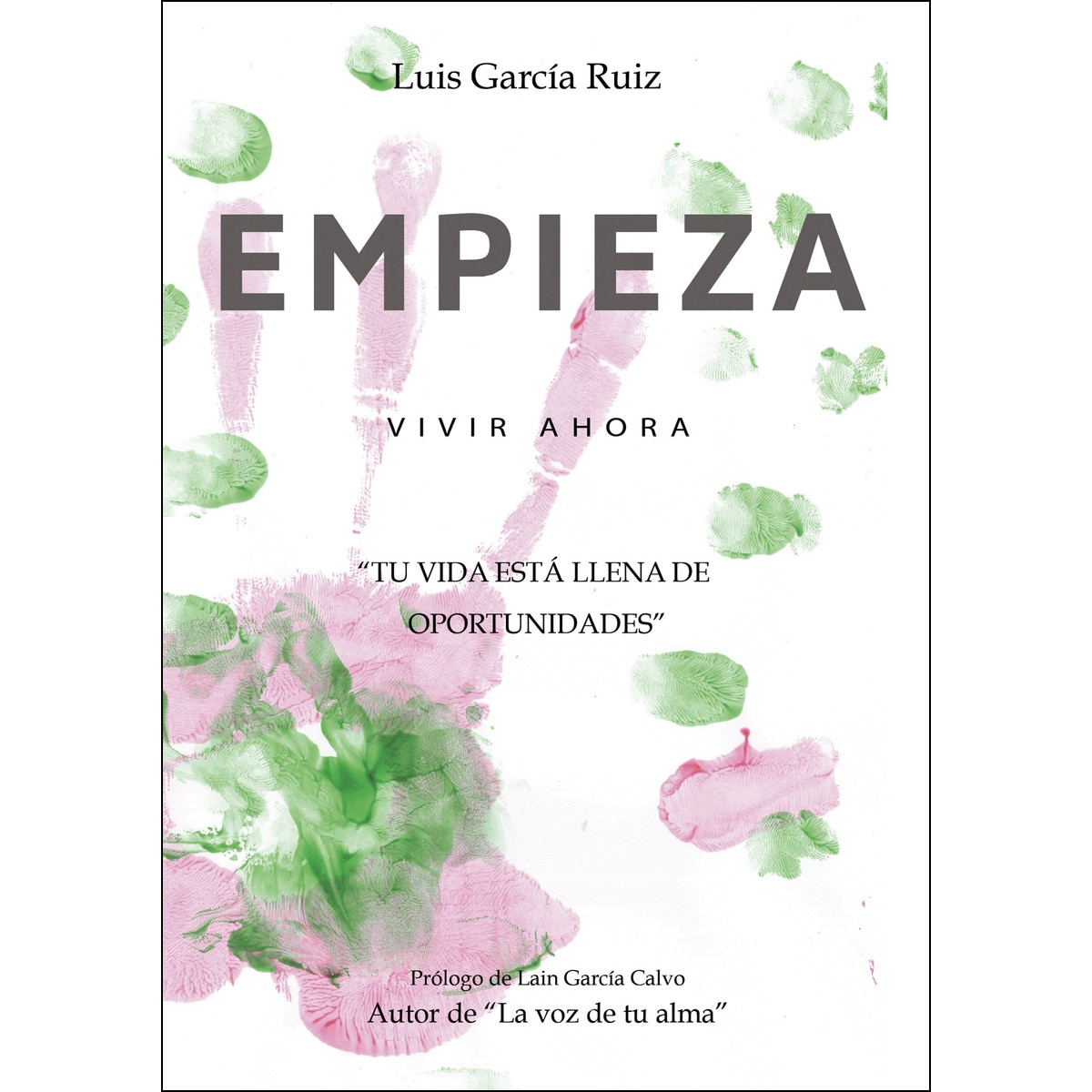 EMPIEZA VIVIR AHORA 1