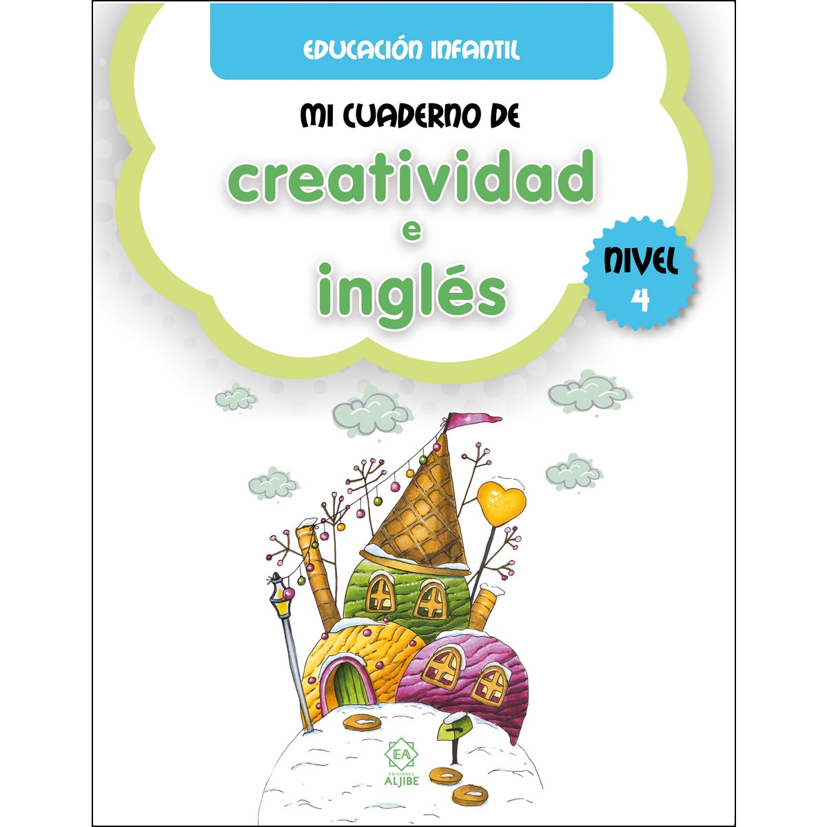 Mi cuaderno de creatividad e inglés. Nivel 4 1